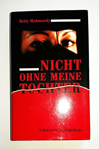 Nicht ohne meine Tochter