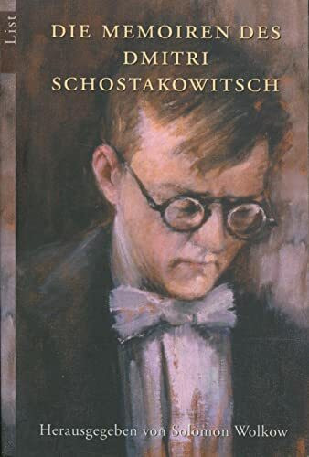 Die Memoiren des Dmitri Schostakowitsch