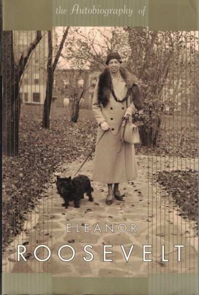 The Autobiography Of Eleanor Roosevelt