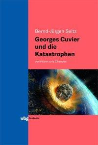 Georges Cuvier und die Katastrophen