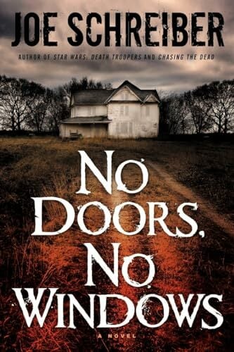 No Doors, No Windows: A Novel No Doors, No Windows: A Novel