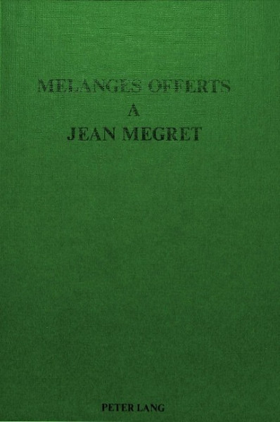 Mélanges offerts à Jean Mégret