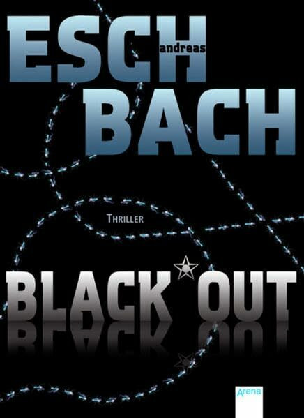 Black*Out: Thriller