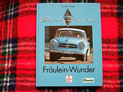 Borgward Isabella. Fräulein-Wunder