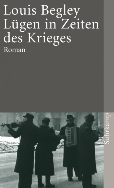 Lügen in Zeiten des Krieges. Roman