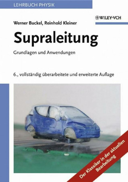 Supraleitung 6a: Grundlagen Und Anwendungen