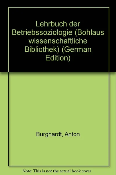 Lehrbuch der Betriebssoziologie
