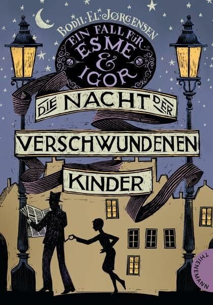 Ein Fall für Esme & Igor, Band 2: Die Nacht der verschwundenen Kinder, Ein Fall für Esme & Igor