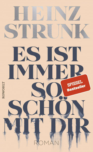 Es ist immer so schön mit dir: Nominiert für den Deutschen Buchpreis 2021
