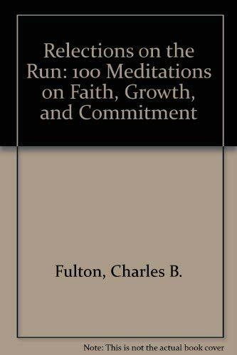 A Time for Renewal: 100 Meditations on Faith, Growth, and Commitment