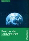 Rund um die Landwirtschaft: Ein Lernzirkel in 15 Stationen