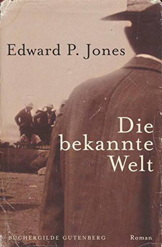 Die bekannte Welt Roman