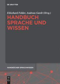 Handbuch Sprache und Wissen