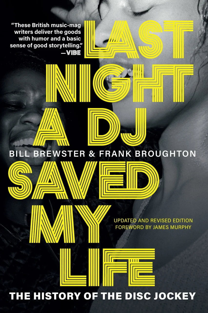 Grove Press / Atlantic Monthly Press Last Night A Dj Saved My Life, The History Of The Disc Jockey