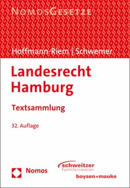 Landesrecht Hamburg: Textsammlung - Rechtsstand: 1. September 2022