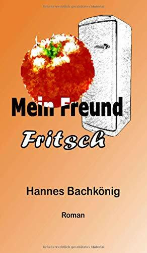 Mein Freund Fritsch