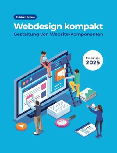 Webdesign kompakt: Gestaltung von Website-Komponenten
