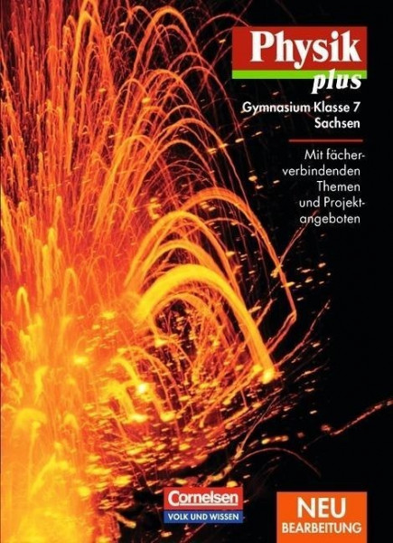 Physik plus 7. Schülerbuch. Sachsen. Neubearbeitung
