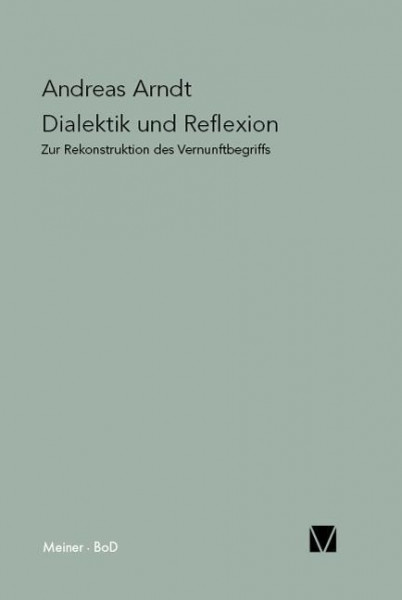 Dialektik und Reflexion
