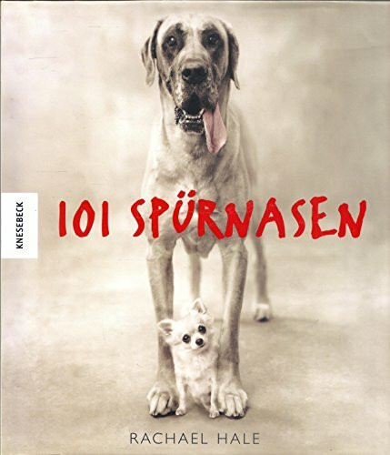 101 Spürnasen: Kein Hund wie der andere