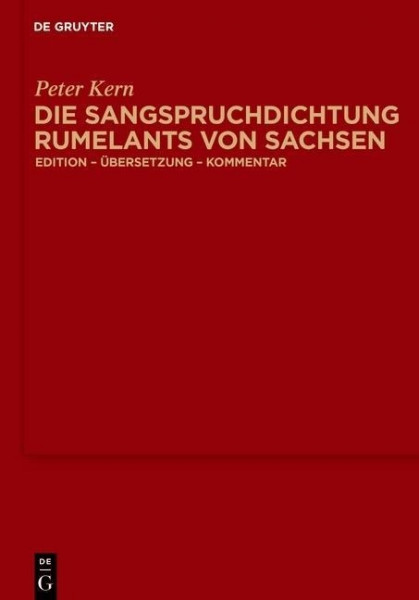 Die Sangspruchdichtung Rumelants von Sachsen
