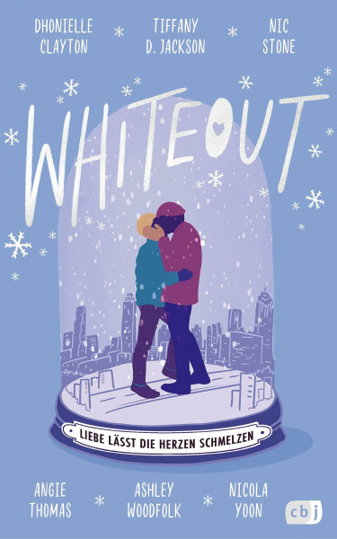 Whiteout – Liebe lässt die Herzen schmelzen: Sechs Schwarze YA-Bestsellerautorinnen erzählen einzigartige Liebesgeschichten (Die Blackout-Reihe, Band 2)