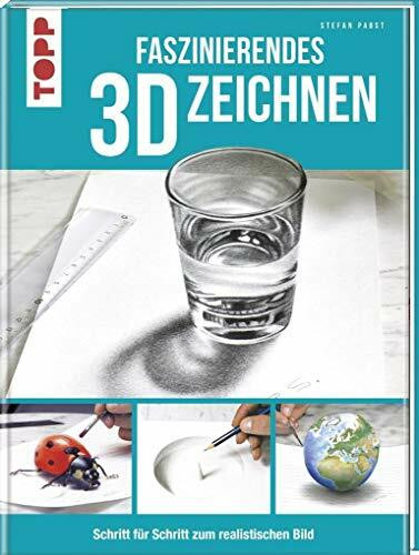 Faszinierendes 3D-Zeichnen: Schritt für Schritt zum realistischen Bild
