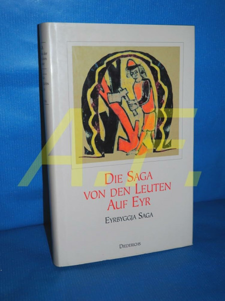 Die Saga von den Leuten auf Eyr: Eyrbyggja Saga