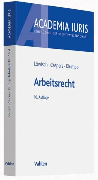 Arbeitsrecht: Ein Studienbuch (Academia Iuris)