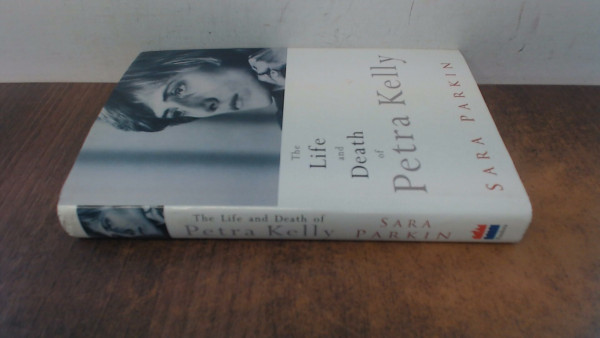 The Life and Death of Petra Kelly