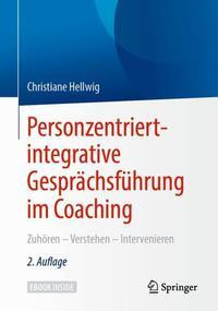 Personzentriert-integrative Gesprächsführung im Coaching