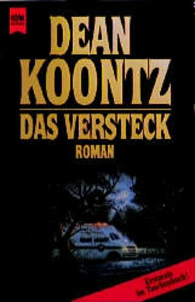 Das Versteck: Roman (Heyne Allgemeine Reihe (01))