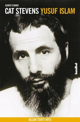 Cat Stevens /Yusuf Islam: Mit Welthits auf dem Weg zu Allah