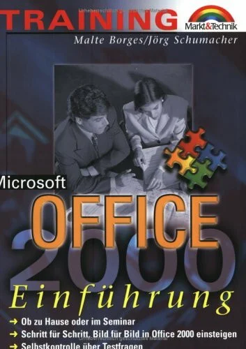 Microsoft Office 2000 - M+T-Training . Schritt für Schritt, Bild für Bild in Office 2000 einsteigen