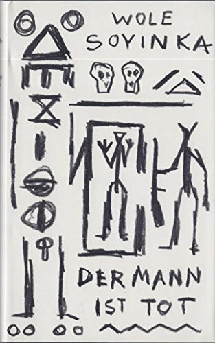 Der Mann ist tot. Aufzeichnungen aus dem Gefängnis