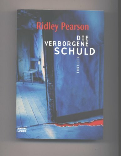 Die verborgene Schuld (Allgemeine Reihe. Bastei Lübbe Taschenbücher)