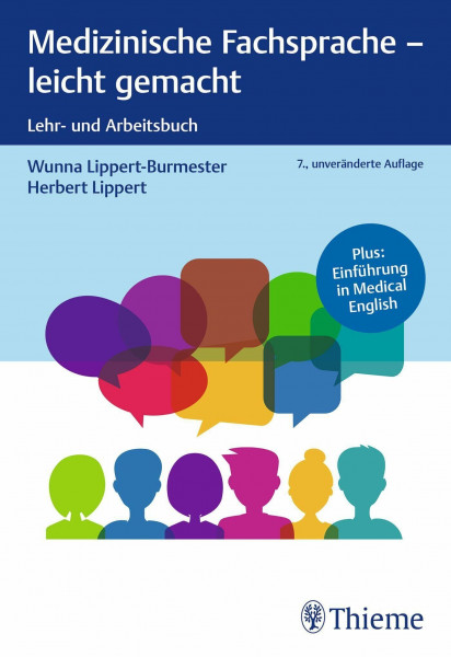 Medizinische Fachsprache - leicht gemacht: Lehr- und Arbeitsbuch - Plus: Einführung in Medical English