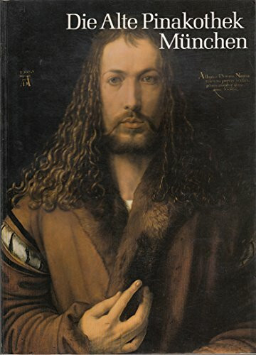 München: Alte Pinakothek (Museen der Welt)