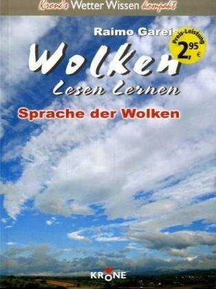 Wolken lesen lernen / Sprache der Wolken