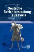 Deutsche Berichterstattung aus Paris