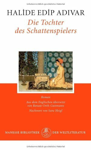 Die Tochter des Schattenspielers: Roman