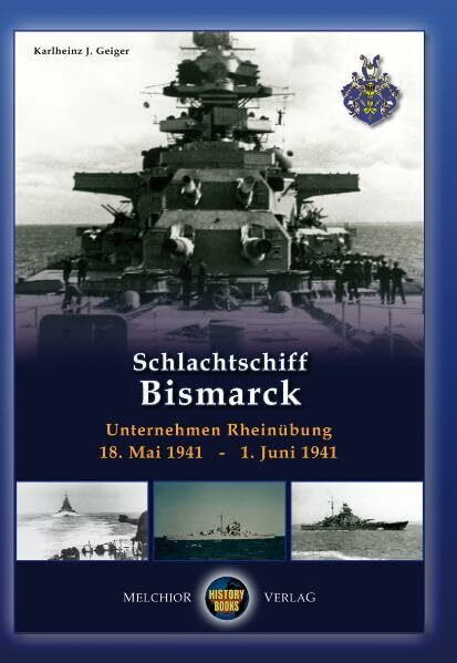 Schlachtschiff Bismarck: Unternehmen Rheinübung