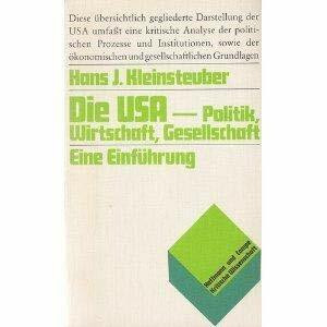 Die USA - Politik, Wirtschaft, Gesellschaft. Eine Einführung