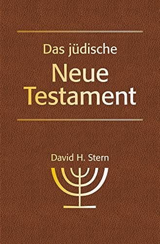 Das jüdische Neue Testament