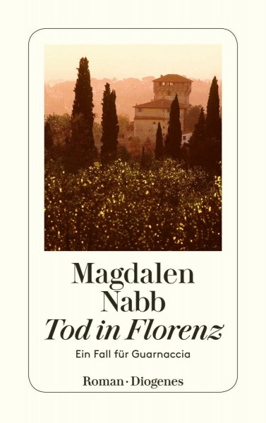 Tod in Florenz: Ein Fall für Guarnaccia (detebe)