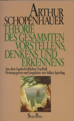 Theorie des gesammten Vorstellens, Denkens und Erkennens