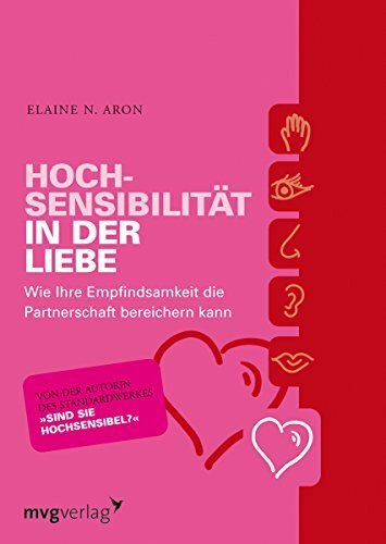 Hochsensibilität in der Liebe: Wie ihre Empfindsamkeit die Partnerschaft bereichern kann