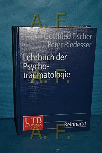 Lehrbuch der Psychotraumatologie