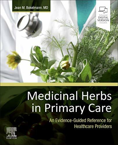 Medicinal Herbs in Primary Care: An Evidence-Guided Reference for Healthcare Providers Medicinal Herbs in Primary Care: An Evidence-Guided Reference for Healthcare Providers