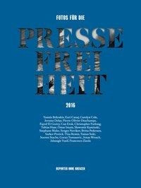 Fotos für die Pressefreiheit 2016